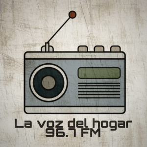 La voz del hogar 96.7