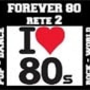 Forever 80 Rete 2