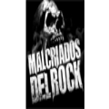 Los Malcriados Del Rock