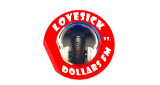 Lovesick versus Dollars FM